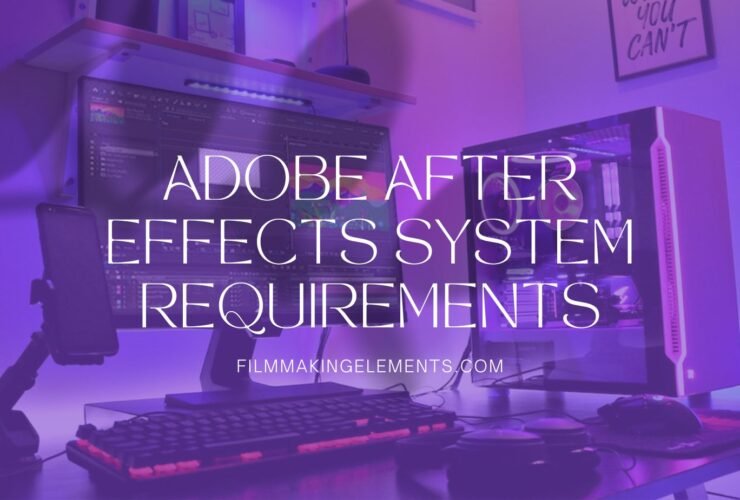 Adobe After Effects System Requirements