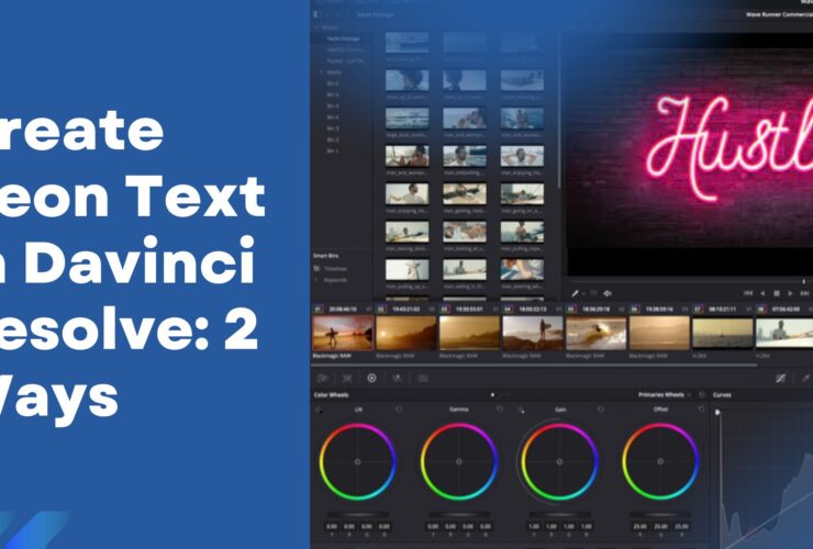 Create Neon Text In Davinci Resolve: 2 Ways