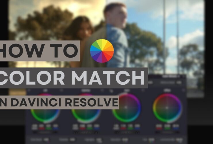 How To Color Match In Davinci Resolve (3 Methods)