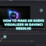 audio visualizer in davinci resolve