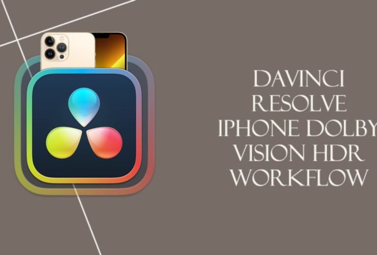 Davinci Resolve iPhone Dolby Vision HDR Workflow (Easy Method)