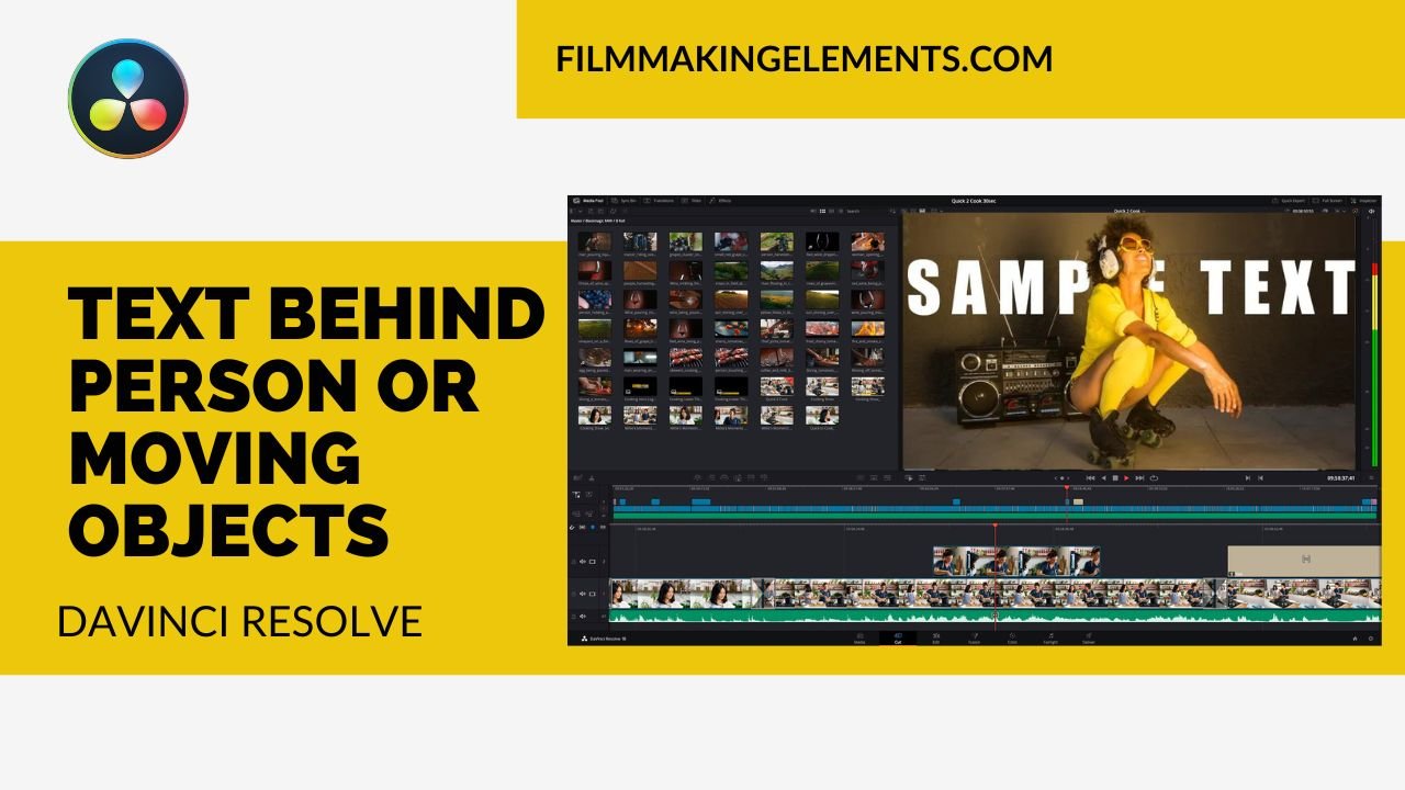 Text Behind Person Or Moving Objects Davinci Resolve: 3 Ways