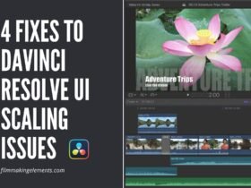4 Fixes To Davinci Resolve UI Scaling Issues