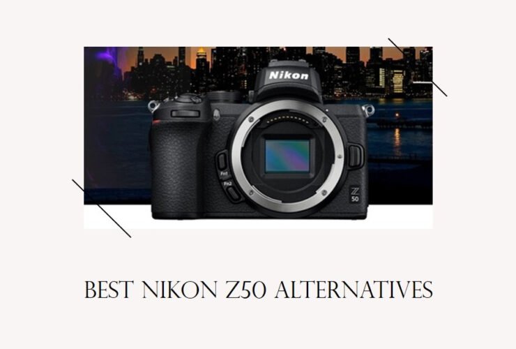 Nikon Z50 Alternatives