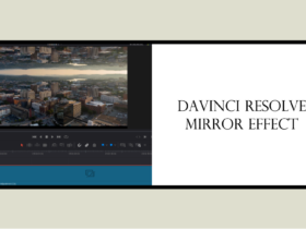 Davinci Resolve Mirror Effect (3 Methods)