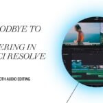 6 Fixes for DaVinci Resolve Audio Stuttering- The Editor's Guide