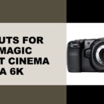 LUTs For Blackmagic Pocket Cinema Camera 6K: Free Download