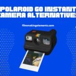 Top 3 Polaroid Go Instant Camera Alternatives